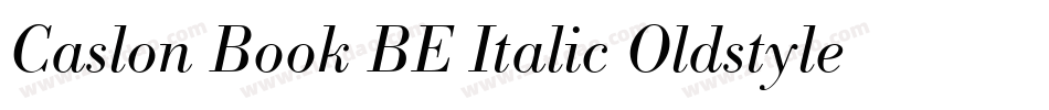 Caslon Book BE Italic Oldstyle Figures字体转换